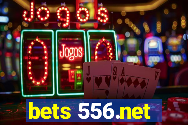 bets 556.net